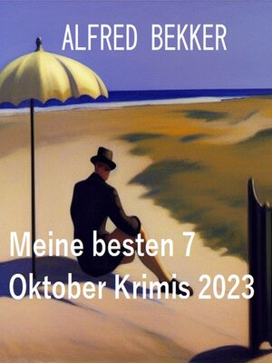 cover image of Meine besten 7 Oktober Krimis 2023